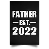 Father Established EST. 2022 - Poster Portrait