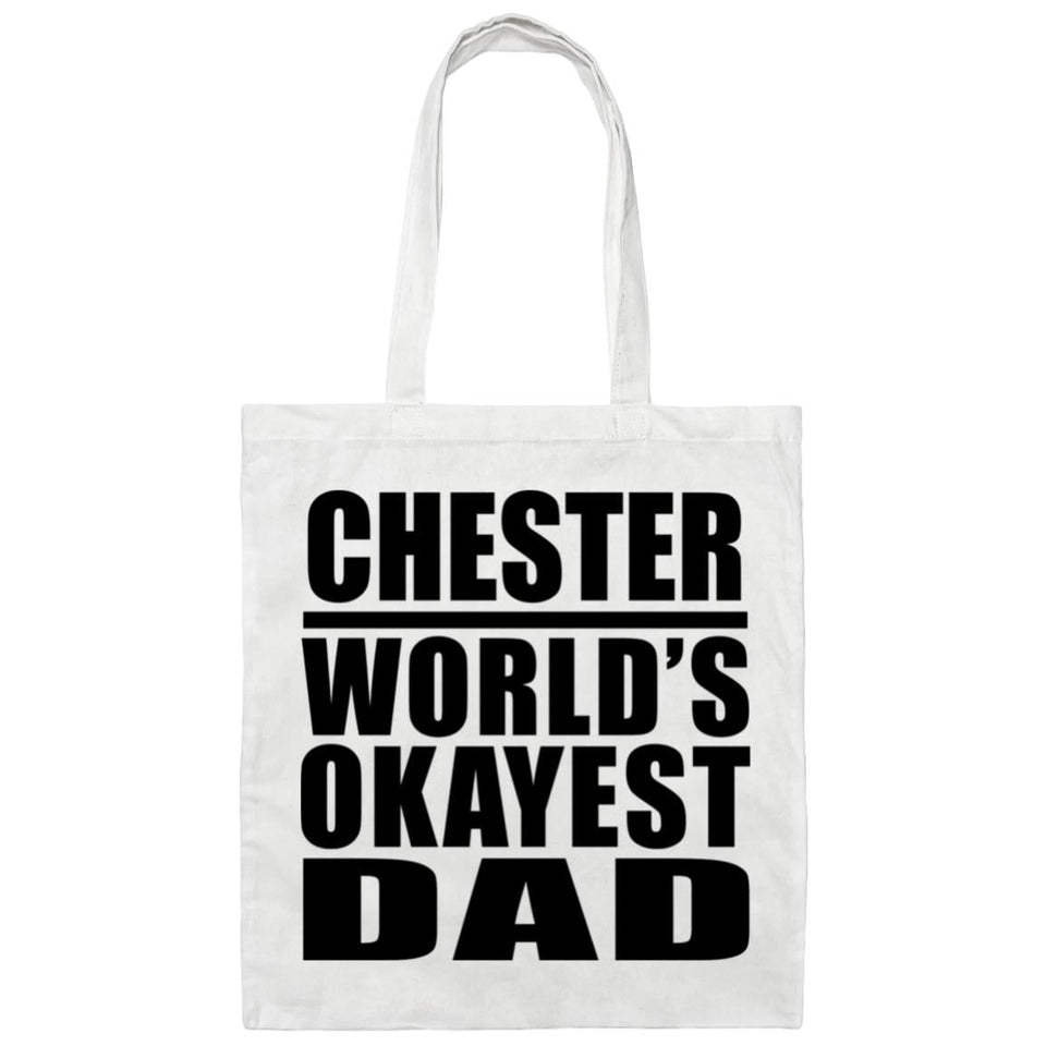 Chester World's Okayest Dad - Tote Bag White