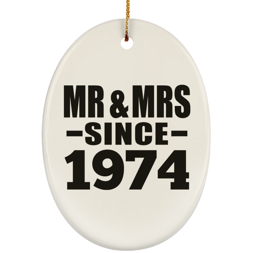 50th Anniversary Mr & Mrs Since 1974 - Oval Ornament