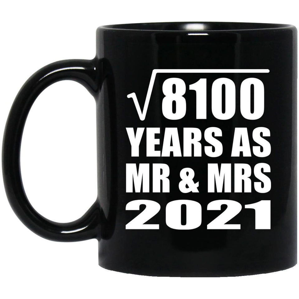 90th Anniversary Square Root of 8100 Years As Mr & Mrs 2021 - 11oz Coffee Mug Black