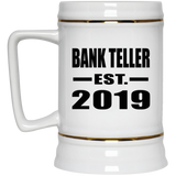 Bank Teller Established EST. 2019 - Beer Stein