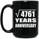 69th Anniversary Square Root of 4761 Years Anniversary - 15oz Coffee Mug Black