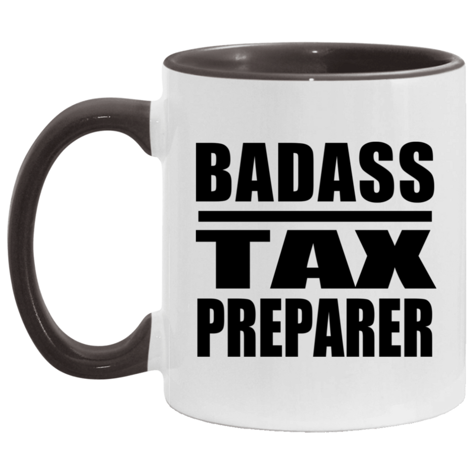 Badass Tax Preparer - 11oz Accent Mug Black