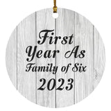 First Year As Family Of Six 2023 - Circle Ornament F
