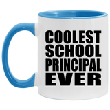 Coolest School Principal Ever - 11oz Accent Mug Blue