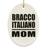 Bracco Italiano Mom - Oval Ornament