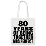 80th Anniversary 80 Years Of Being Mrs Perfect - Tote Bag White