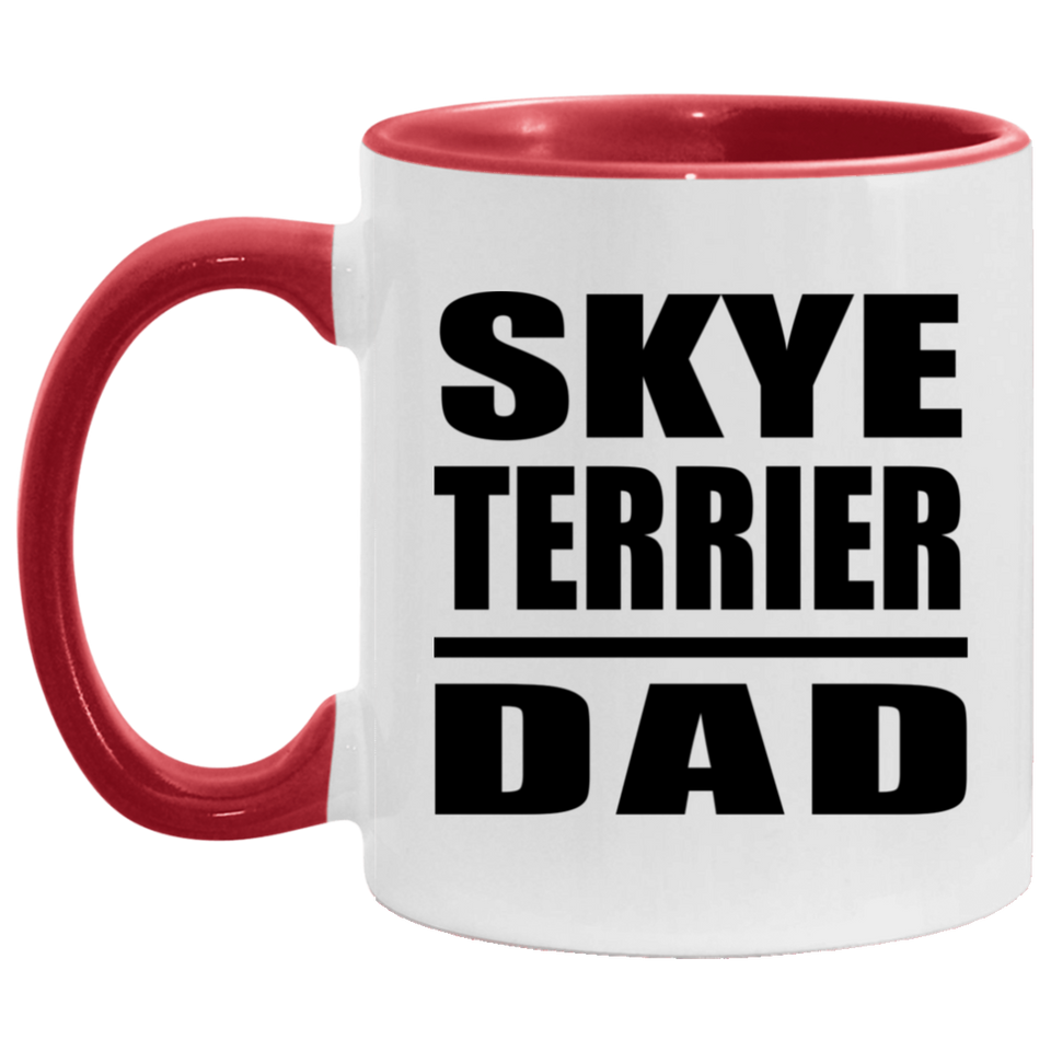 Skye Terrier Dad - 11oz Accent Mug Red