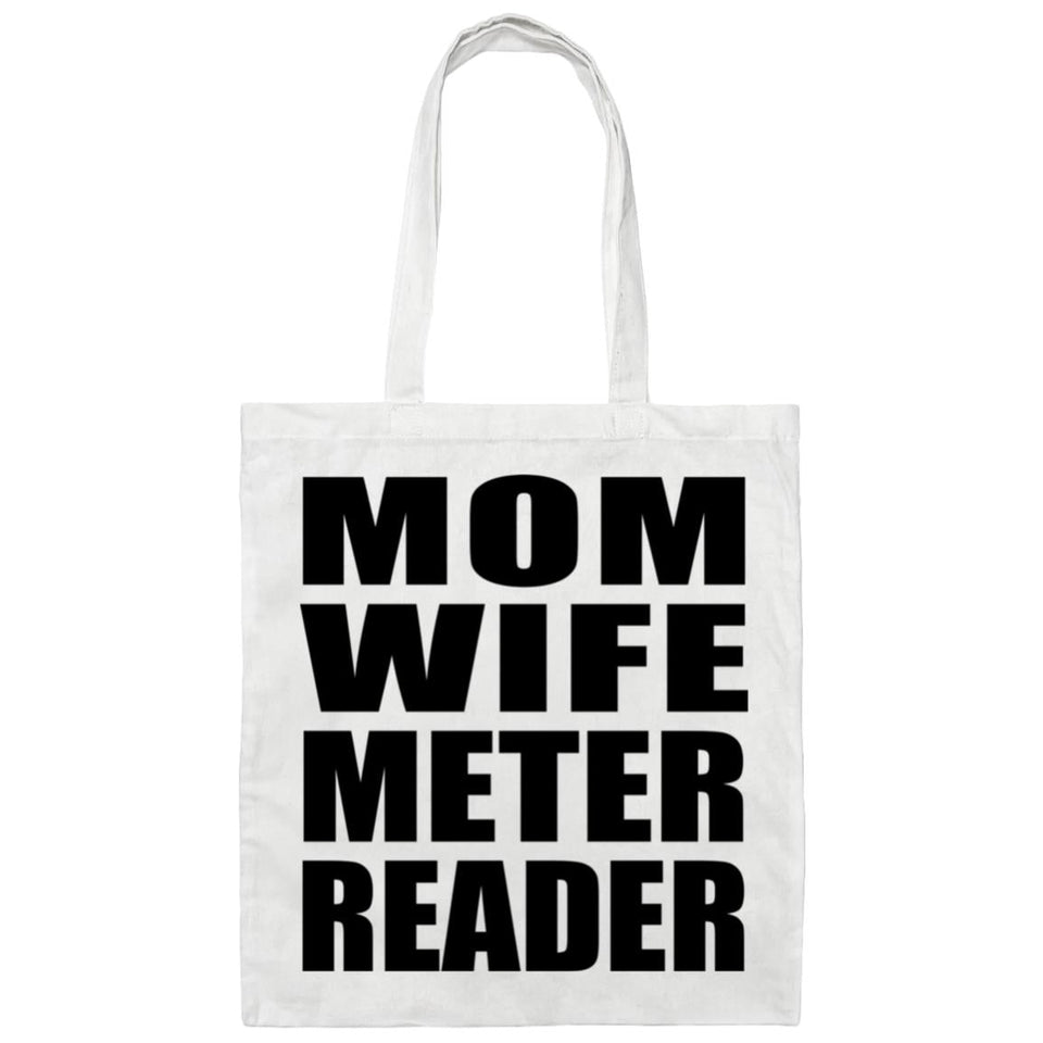 Mom Wife Meter Reader - Tote Bag White