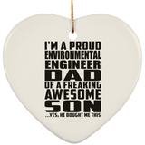 Proud Environmental Engineer Dad Of Awesome Son - Heart Ornament