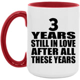 3rd Anniversary 3 Years Still In Love After Years - 15oz Accent Mug Red