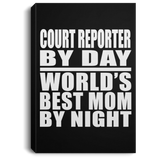 Court Reporter By Day World's Best Mom By Night - Canvas Portrait