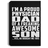 Proud Physician Dad Of Awesome Son - Canvas Portrait