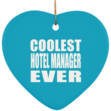 Coolest Hotel Manager Ever - Heart Ornament