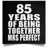 85th Anniversary 85 Years Of Being Mrs Perfect - Poster Square