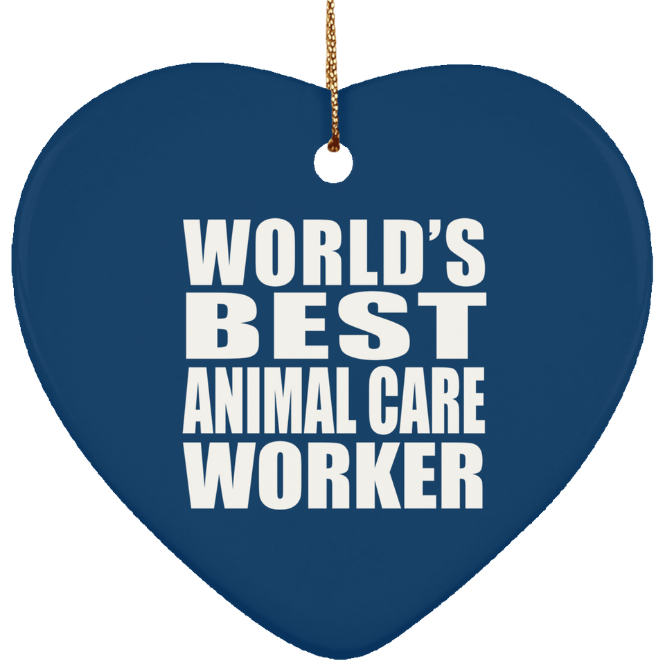 World's Best Animal Care Worker - Heart Ornament