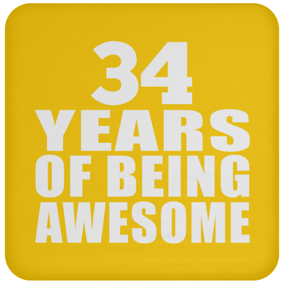 34th Birthday 34 Years Of Being Awesome - Drink Coaster