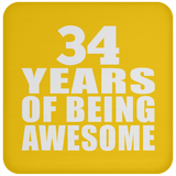 34th Birthday 34 Years Of Being Awesome - Drink Coaster