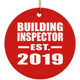 Building Inspector Established EST. 2019 - Circle Ornament