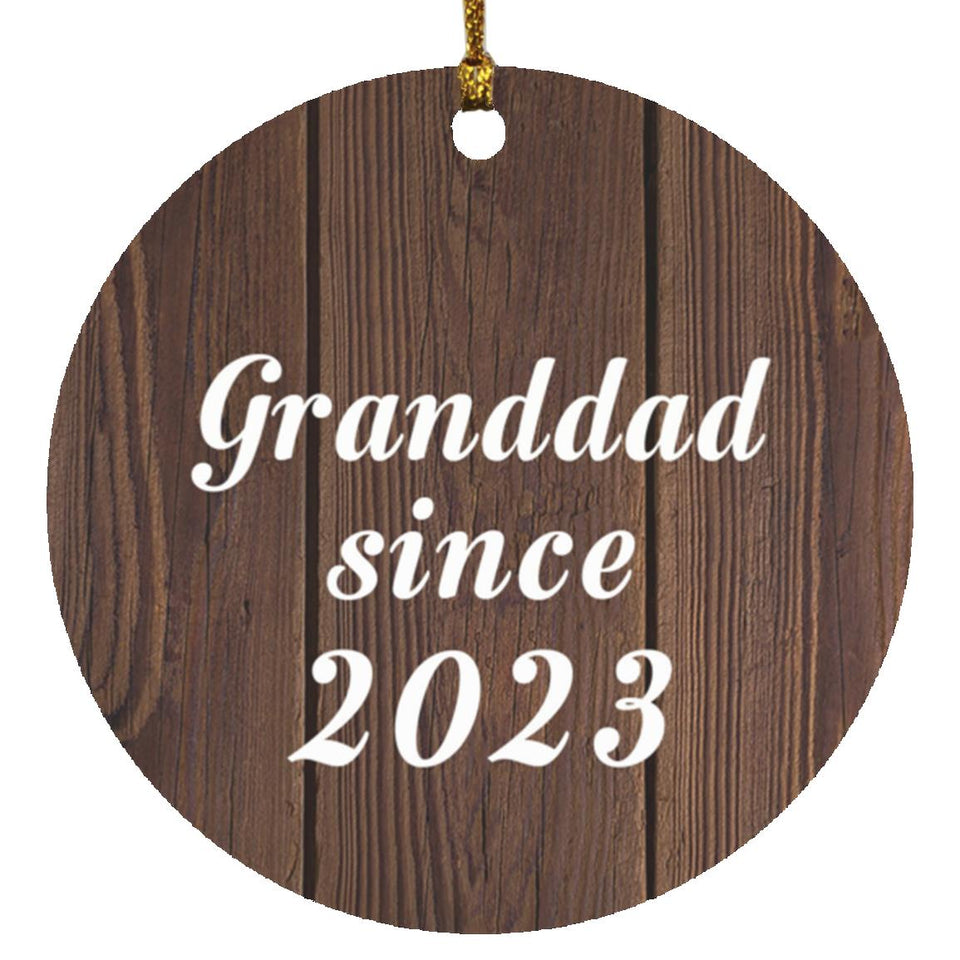 Granddad Since 2023 - Circle Ornament D