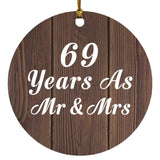 69th Anniversary 69 Years As Mr & Mrs - Circle Ornament D
