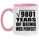 99th Anniversary Square Root of 9801 Years of Mrs Perfect - 11oz Accent Mug Pink