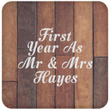 First Year As Mr & Mrs Hayes - Drink Coaster E