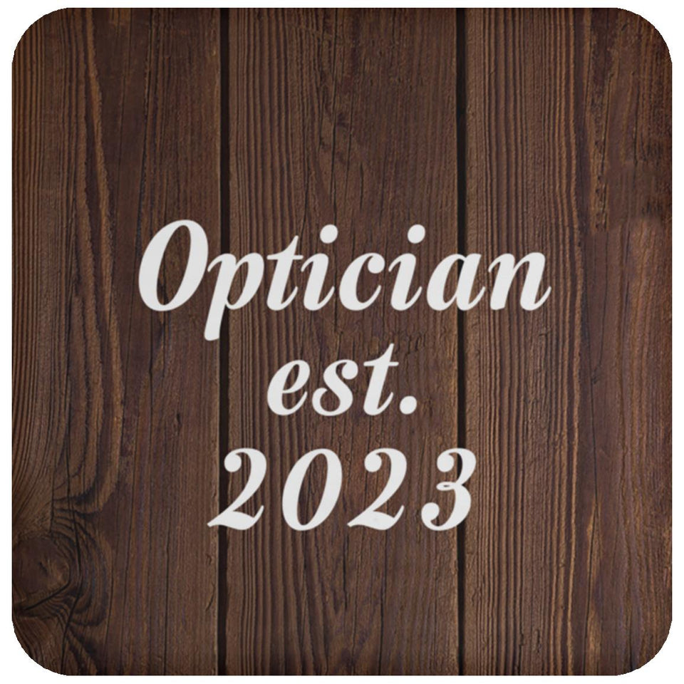 Optician Established Est. 2023 - Drink Coaster D