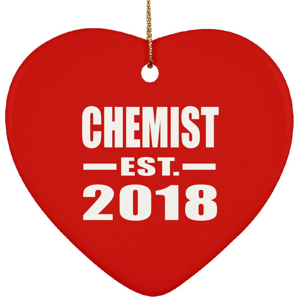 Chemist Established EST. 2018 - Heart Ornament