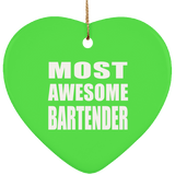 Most Awesome Bartender - Heart Ornament