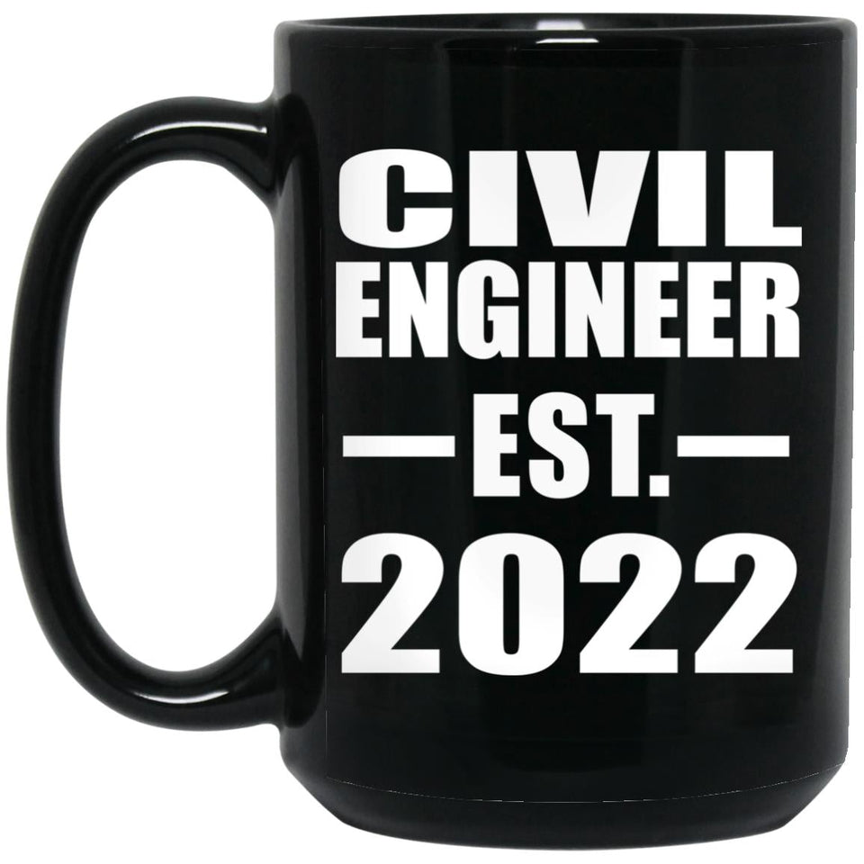 Civil Engineer Established EST. 2022 - 15oz Coffee Mug Black