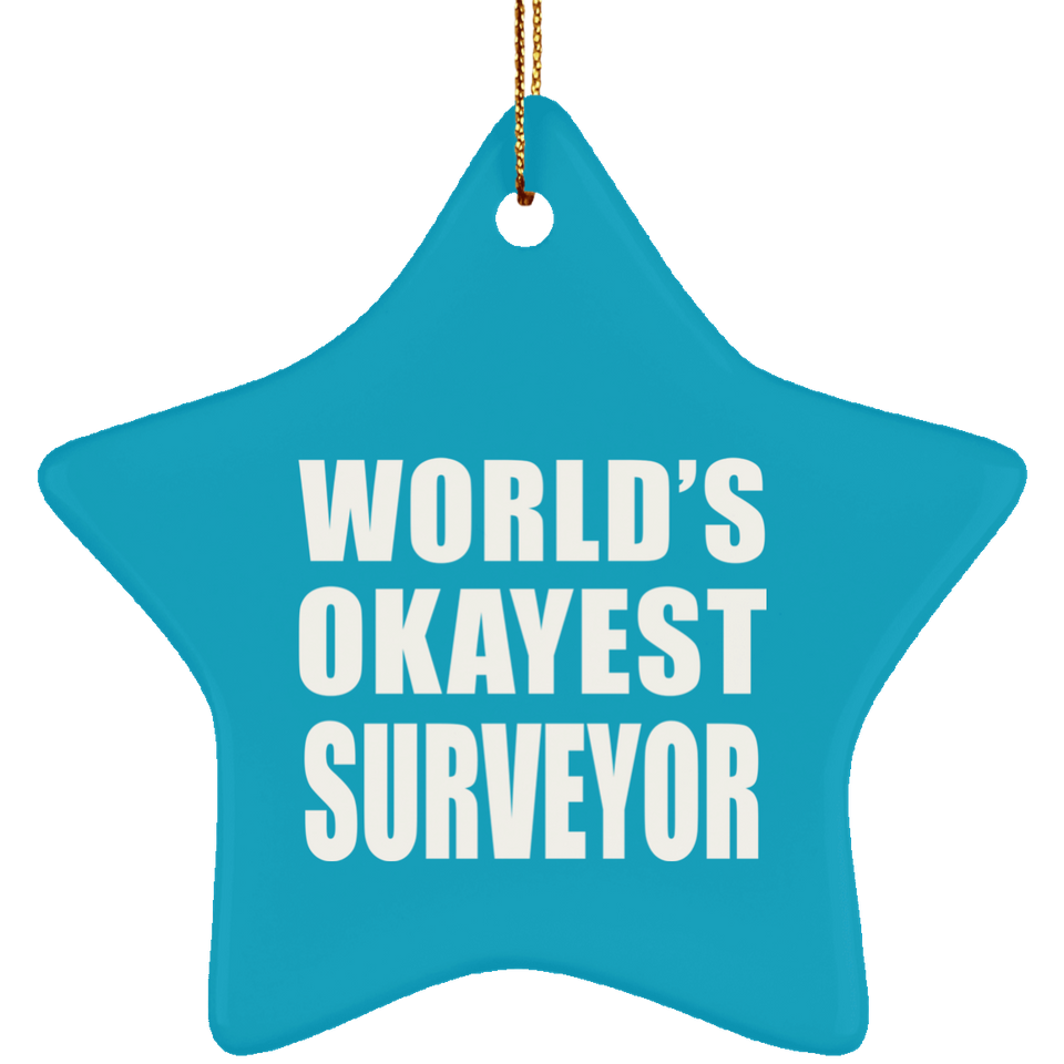 World's Okayest Surveyor - Star Ornament
