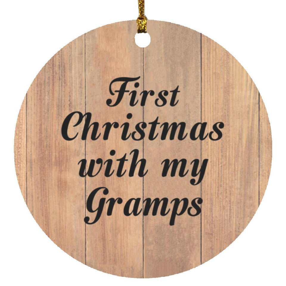 First Christmas With My Gramps - Circle Ornament C
