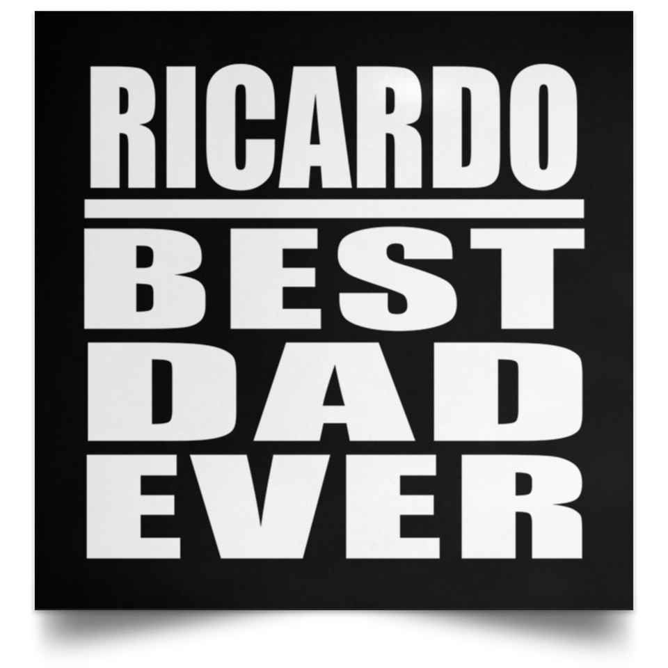Ricardo Best Dad Ever - Poster Square