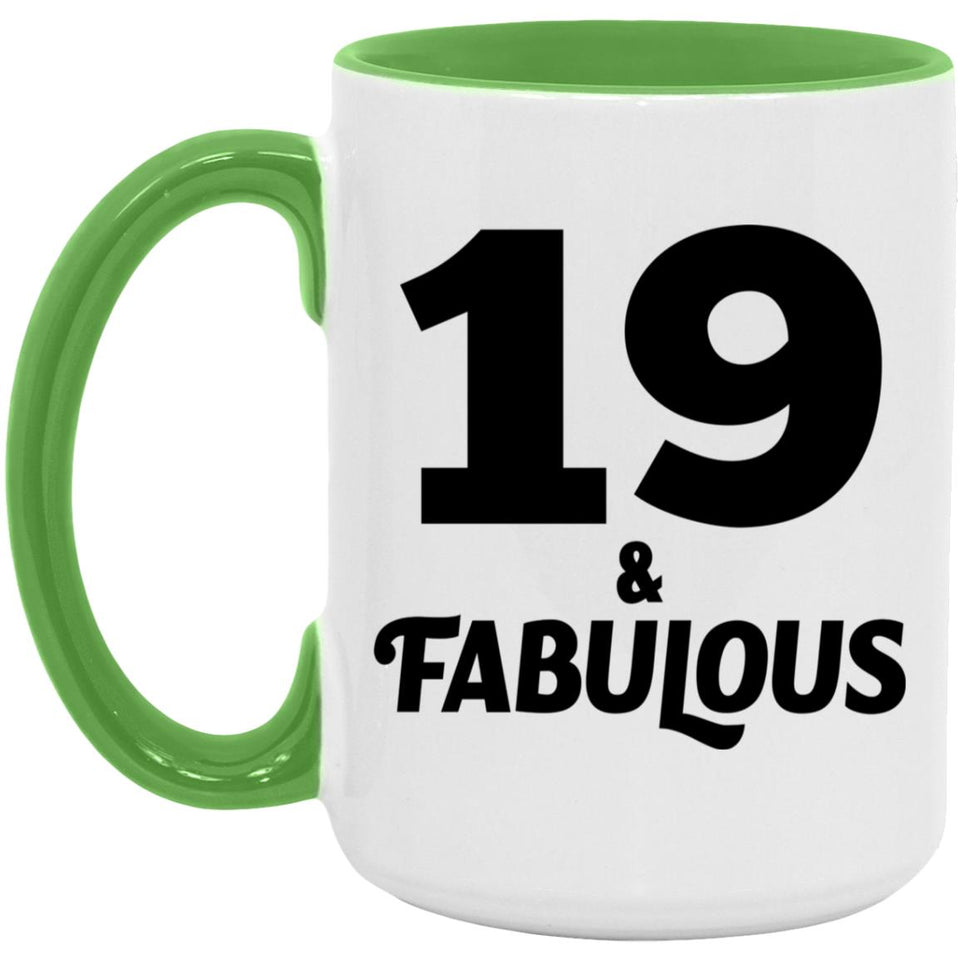 19th Birthday 19 & Fabulous - 15oz Accent Mug Green