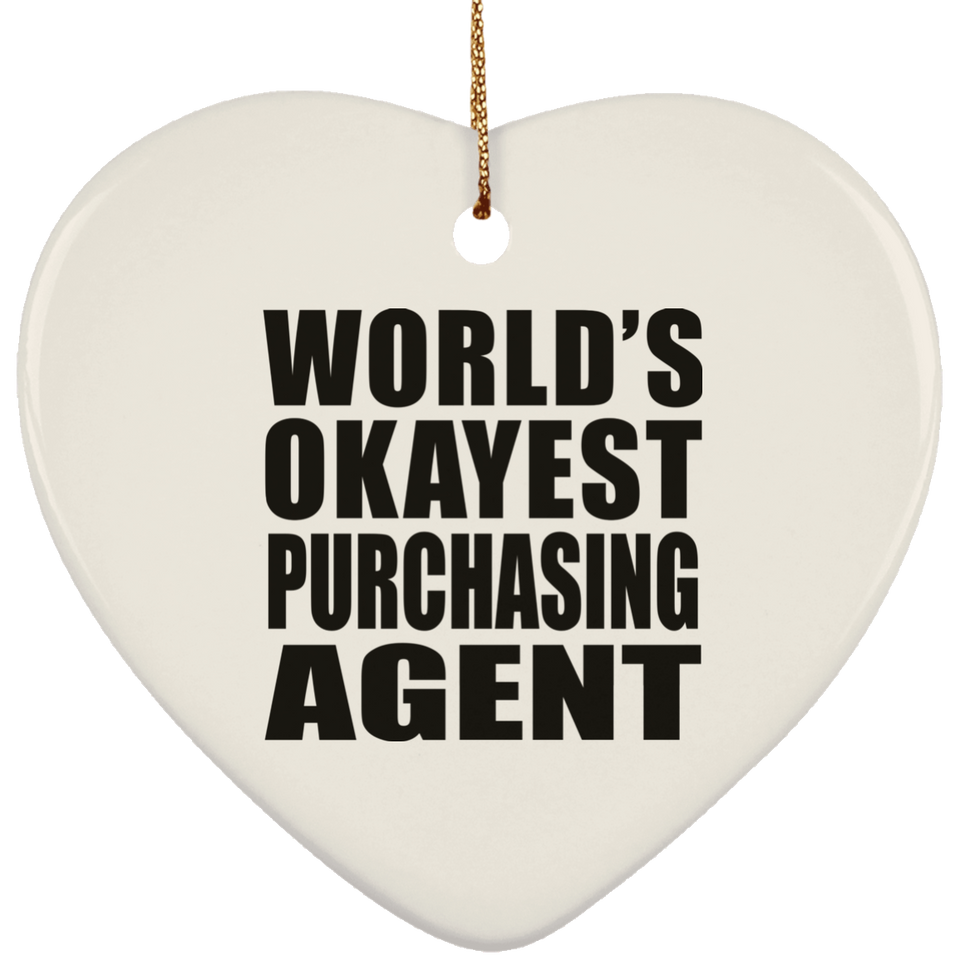 World's Okayest Purchasing Agent - Heart Ornament