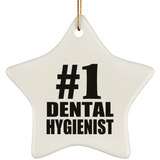 Number One #1 Dental Hygienist - Star Ornament