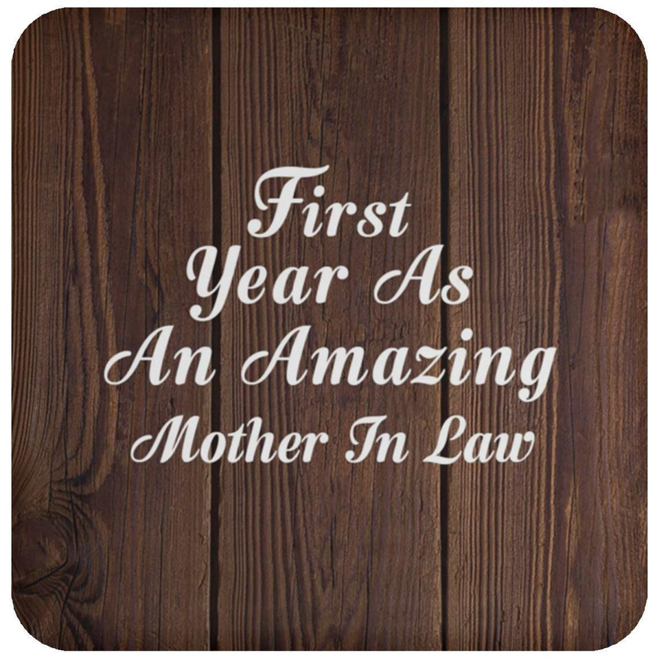 First Year As An Amazing Mother In Law - Drink Coaster D