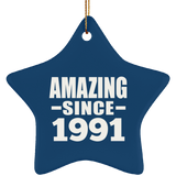 33rd Birthday Amazing Since 1991 - Star Ornament