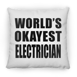 World's Okayest Electrician - Throw Pillow