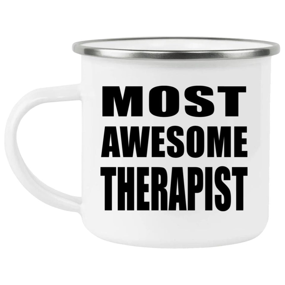 Most Awesome Therapist - 12oz Camping Mug