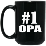 Number One #1 Opa - 15 Oz Coffee Mug Black