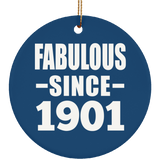 123rd Birthday Fabulous Since 1901 - Circle Ornament
