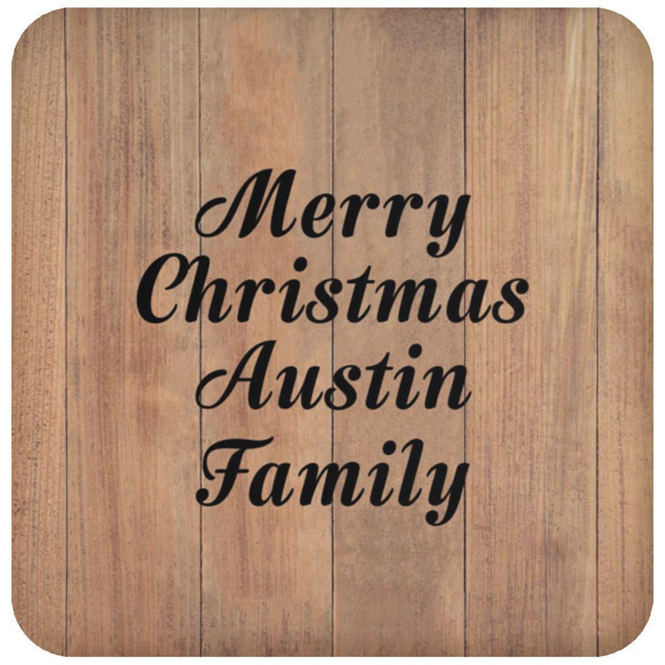 Merry Christmas Austin Family - Drink Coaster C