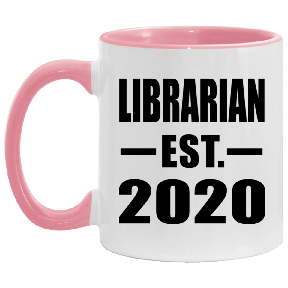 Librarian Established EST. 2020 - 11oz Accent Mug Pink