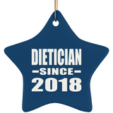 Dietician Since 2018 - Star Ornament