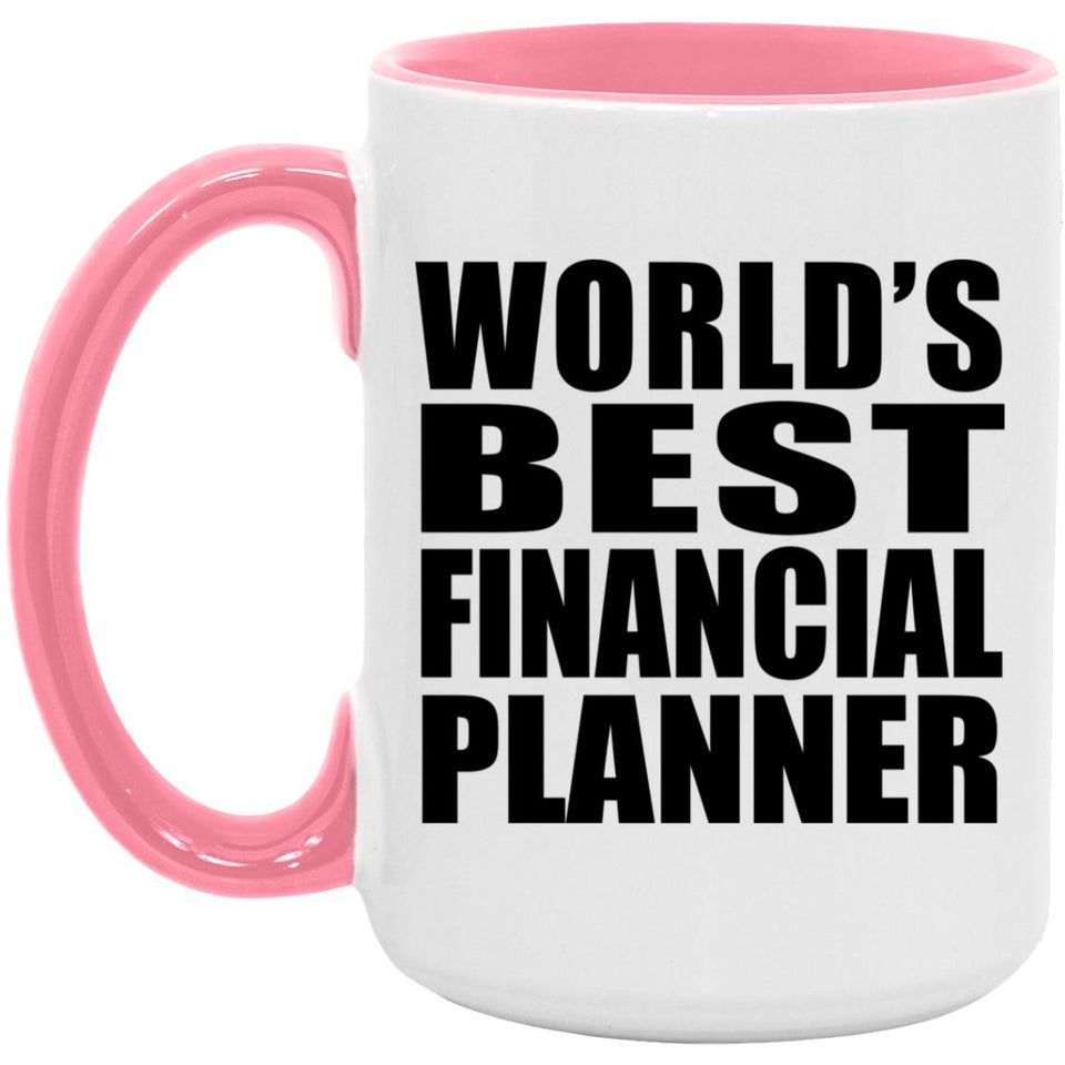 World's Best Financial Planner - 15oz Accent Mug Pink