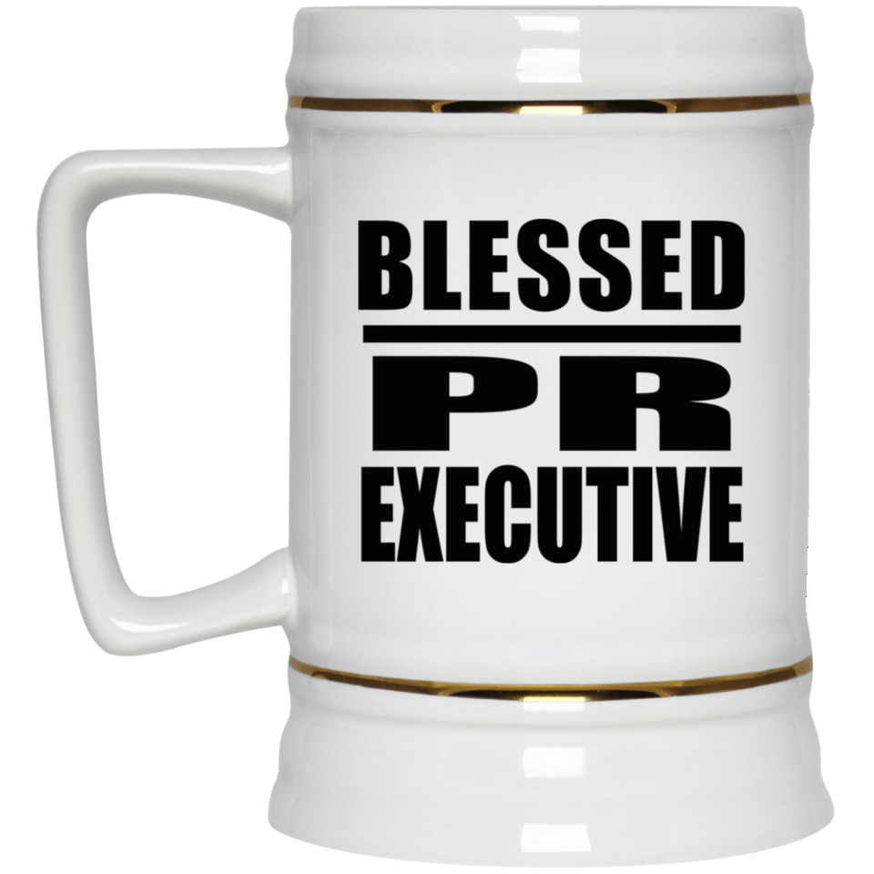 Blessed PR Executive - Beer Stein