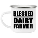Blessed Dairy Farmer - 12oz Camping Mug