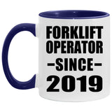 Forklift Operator Since 2019 - 11oz Accent Mug Purple